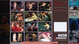 Pre Raphaelites 2013 Fine Art