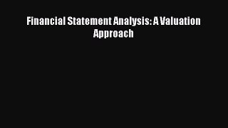 Financial Statement Analysis: A Valuation Approach [PDF] Full Ebook