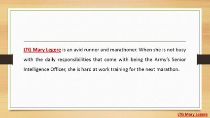 LTG Mary Legere - Running is Key to my Professional Success