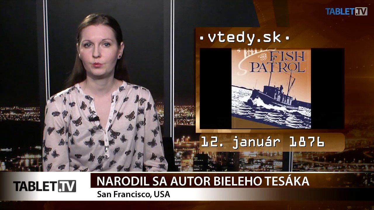 Stalo sa VTEDY: Narodil sa autor Bieleho tesáka