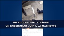 Un adolescent attaque un enseignant juif à la machette à Marseille