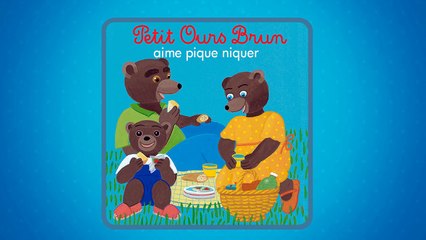 Les histoires de Petit Ours Brun - Les vacances de Petit Ours Brun - En Francais Anime