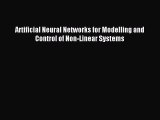 [PDF Download] Artificial Neural Networks for Modelling and Control of Non-Linear Systems [PDF]