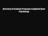 [PDF Download] Directory of Graduate Programs in Applied Sport Psychology [Read] Full Ebook