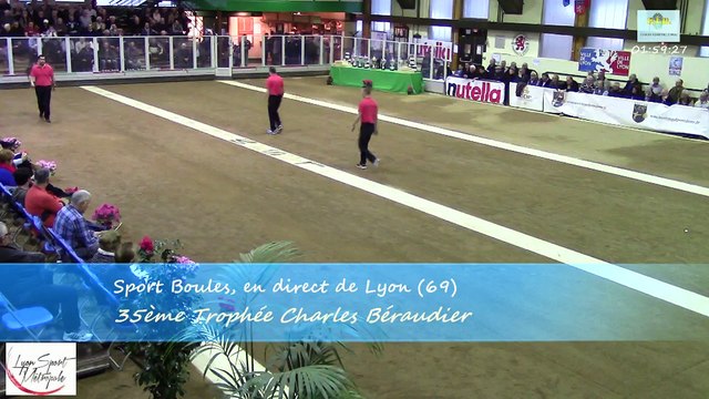 Mène 1, 35ème Trophée Charles Béraudier, Sport Boules, Lyon Sport Métropole 2016