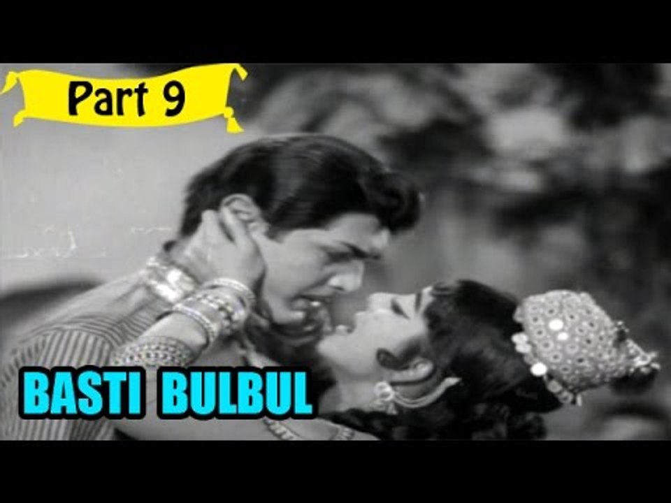 Basti Bulbul | Telugu Movie In Part 9/12 | Full HD