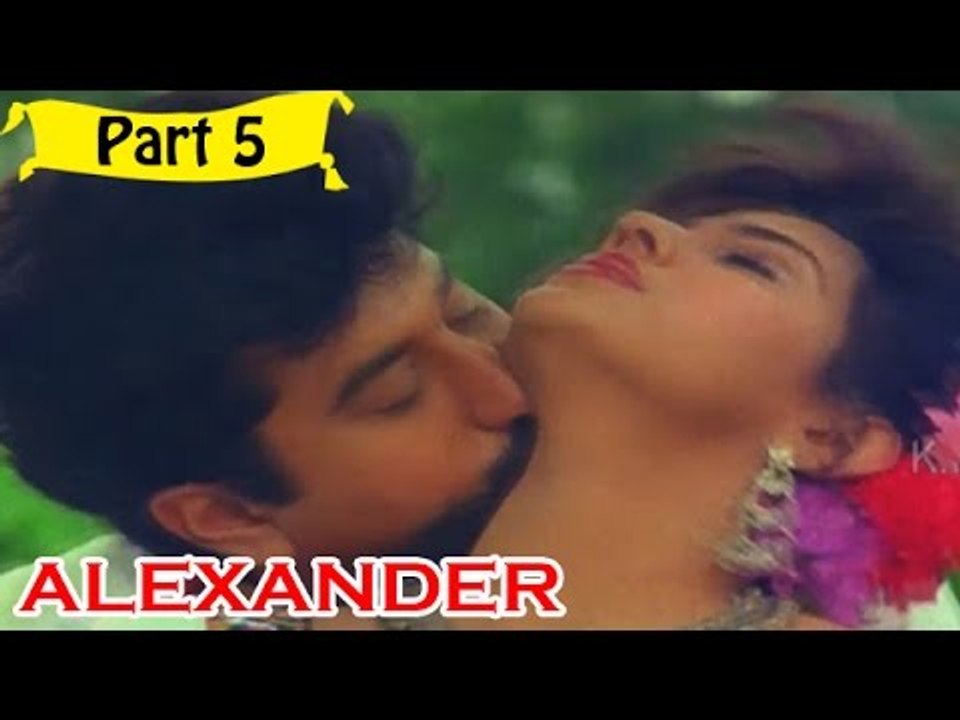 Alexander | Telugu Movie In Part 5/13 | Full HD