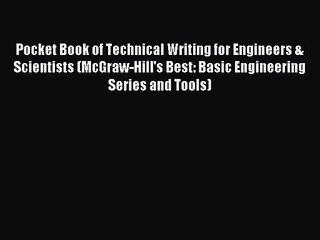 Télécharger la video: [PDF Download] Pocket Book of Technical Writing for Engineers & Scientists (McGraw-Hill's Best: