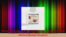 Master Techniques in Otolaryngology  Head and Neck Surgery Rhinology Master Techniques Download