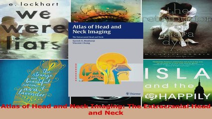 Atlas of Head and Neck Imaging The Extracranial Head and Neck PDF