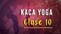 CLASE 10 - kAca yoga - Yoga para los profesionales ocupados.