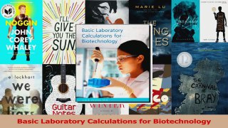 PDF Download  Basic Laboratory Calculations for Biotechnology PDF Full Ebook