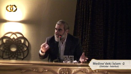 213) Medine’deki İslam (2) - Üsküdar - Nureddin YILDIZ