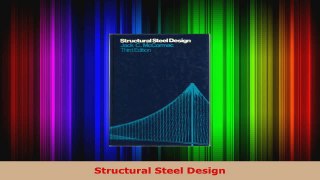 Read  Structural Steel Design Ebook Free