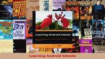 Read  Learning Android Intents Ebook Free