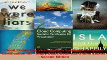 Read  Cloud Computing Virtualization Specialist Complete Certification Kit  Study Guide Book Ebook Free