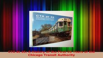Read  CTA at 45 A History of the First 45 Years of the Chicago Transit Authority EBooks Online