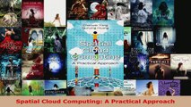 Read  Spatial Cloud Computing A Practical Approach EBooks Online
