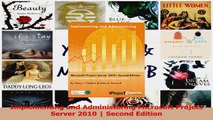 Read  Implementing and Administering Microsoft Project Server 2010  Second Edition PDF Free
