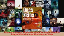 Read  Ones and Zeros Understanding Boolean Algebra Digital Circuits and the Logic of Sets Ebook Free