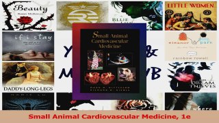 Small Animal Cardiovascular Medicine 1e PDF