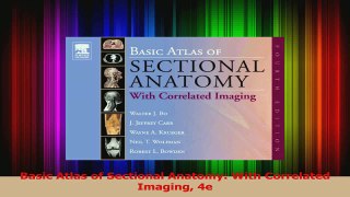 PDF Download  Basic Atlas of Sectional Anatomy With Correlated Imaging 4e PDF Online