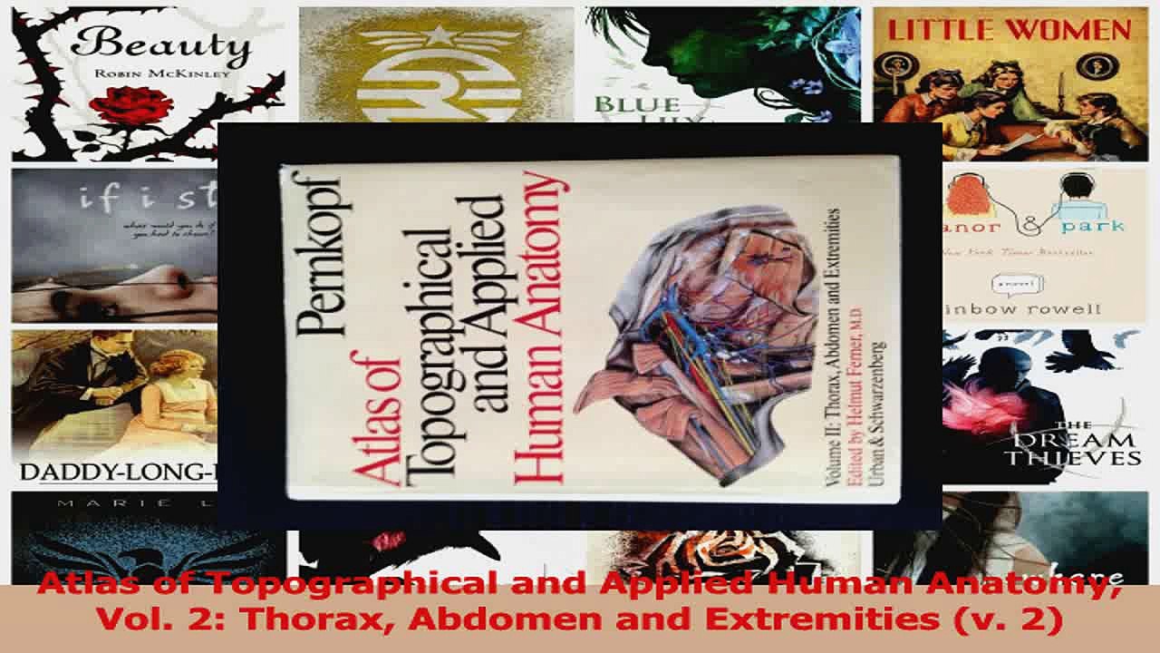 PDF Download  Atlas of Topographical and Applied Human Anatomy Vol 2 Thorax Abdomen and Extremities PDF Full Ebook