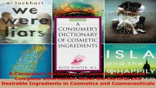 Download  A Consumers Dictionary of Cosmetic Ingredients Complete Information About the Harmful EBooks Online