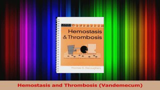 Hemostasis and Thrombosis Vandemecum Read Online