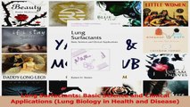 Lung Surfactants Basic Science and Clinical Applications Lung Biology in Health and Download Full Eb