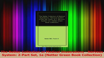 PDF Download  The Netter Collection of Medical Illustrations  Nervous System 2Part Set 1e Netter PDF Online