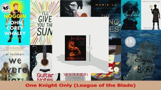 Read  One Knight Only League of the Blade Ebook Free