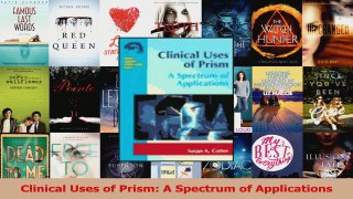PDF Download  Clinical Uses of Prism A Spectrum of Applications PDF Online