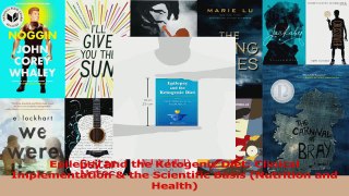 Read  Epilepsy and the Ketogenic Diet Clinical Implementation  the Scientific Basis Nutrition Ebook Free