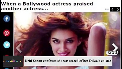 Kriti Sanon confesses she was scared of her Dilwale co star