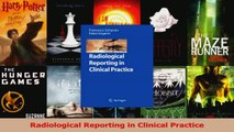 Read  Radiological Reporting in Clinical Practice Ebook Free