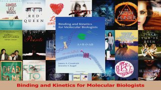 Download  Binding and Kinetics for Molecular Biologists PDF Online