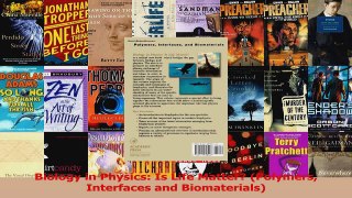 Download  Biology in Physics Is Life Matter Polymers Interfaces and Biomaterials Ebook Online