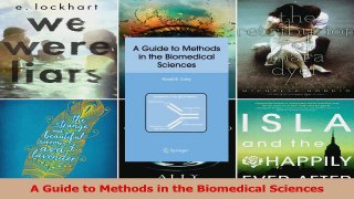 Read  A Guide to Methods in the Biomedical Sciences PDF Free