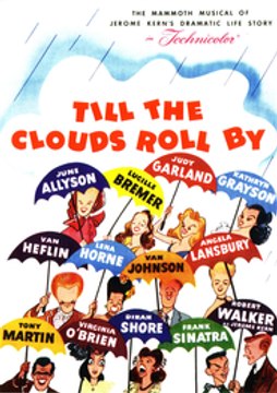 Till the Clouds Roll By 1946 Full Movie