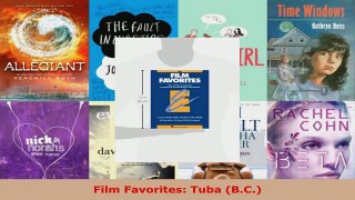 Read  Film Favorites Tuba BC EBooks Online