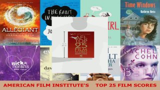 Read  AMERICAN FILM INSTITUTES    TOP 25 FILM SCORES EBooks Online