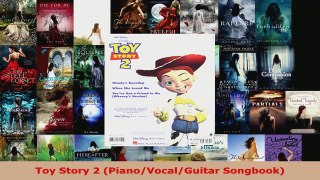 Read  Toy Story 2 PianoVocalGuitar Songbook PDF Free