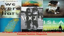 Download  In Vogue An Illustrated History of the Worlds Most Famous Fashion Magazine Ebook Free