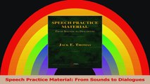 Speech Practice Material From Sounds to Dialogues PDF