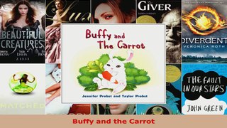 Download  Buffy and the Carrot PDF Free