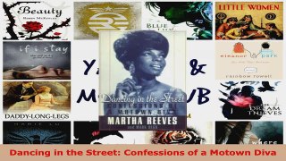 Download  Dancing in the Street Confessions of a Motown Diva EBooks Online