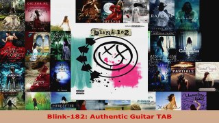 Read  Blink182 Authentic Guitar TAB EBooks Online