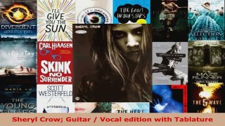 Read  Sheryl Crow Guitar  Vocal edition with Tablature Ebook Free