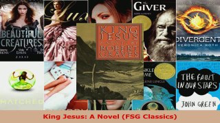 Read  King Jesus A Novel FSG Classics Ebook Free